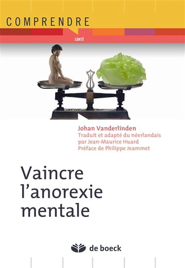Vaincre l'anorexie mentale