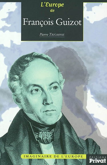 L'Europe de Guizot