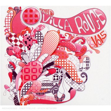Couverture de Club Villa Rouge Volume 5 par Various Artists