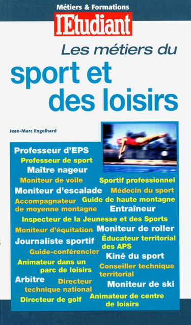 Les métiers du sport et des loisirs