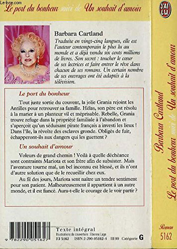 Le port du bonheur. Un souhait d'amour