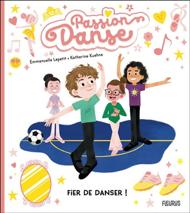 Passion danse. Fier de danser !