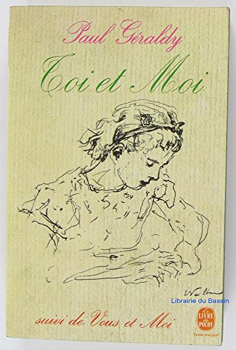 Couverture de Paul Géraldy. Toi et moi : Suivi de Vous et moi
