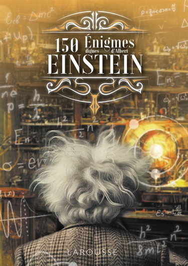 Couverture de 150 Enigmes dignes de Einstein