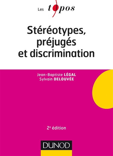 Stéréotypes, préjugés et discrimination