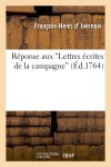 Réponse aux «Lettres écrites de la campagne»