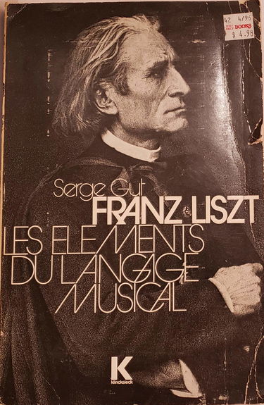 Franz Liszt, les éléments du langage musical