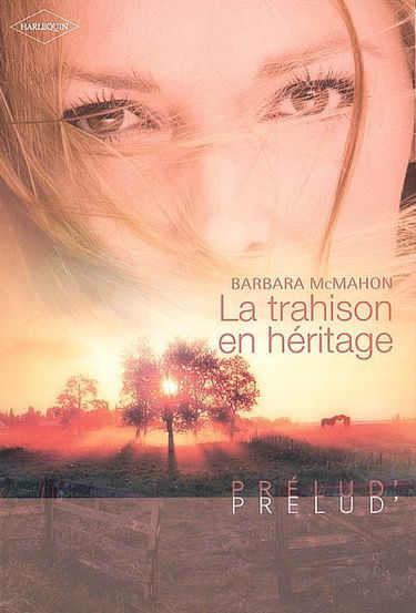 La trahison en héritage