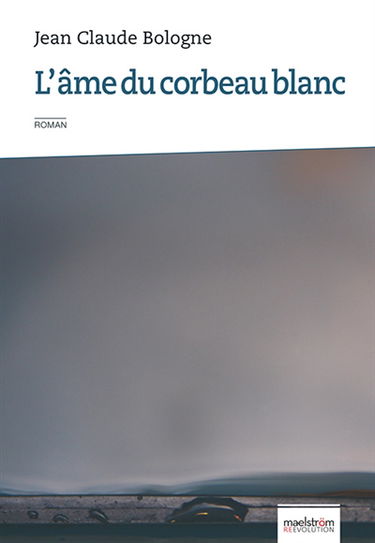 L'âme du corbeau blanc