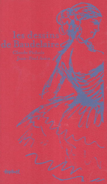 Les dessins de Baudelaire