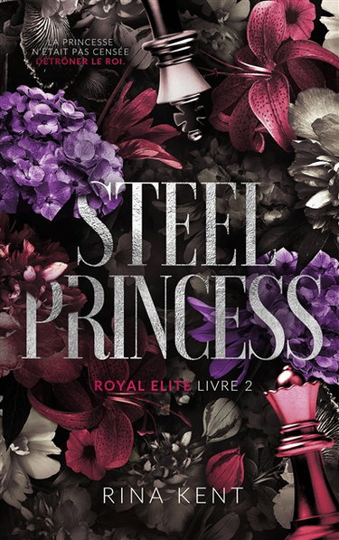Royal Elite. Vol. 2. Steel princess