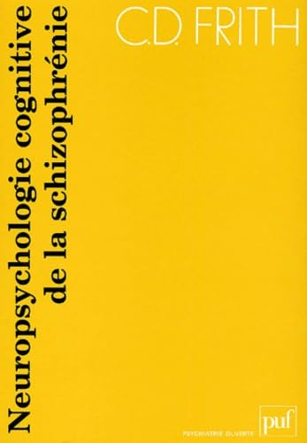 Neuropsychologie cognitive de la schizophrénie