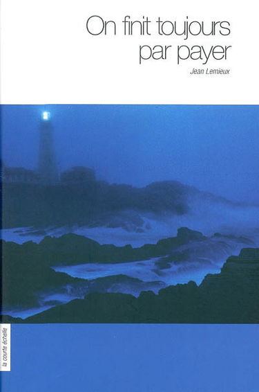 On finit toujours par payer
