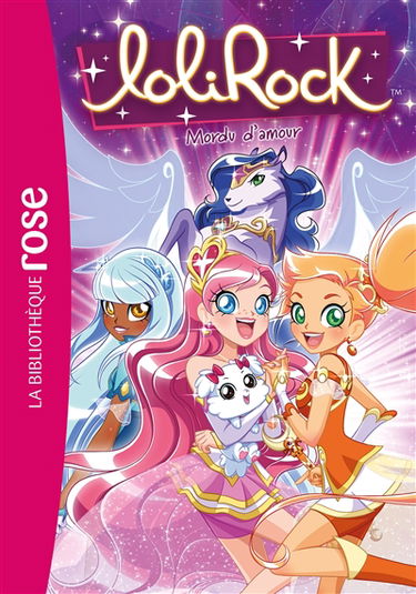 Lolirock. Vol. 41. Mordu d'amour