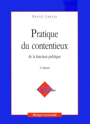 Pratique du contentieux de la fonction publique, 2e édition