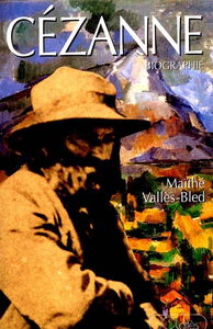 Cézanne : biographie 1839-1906