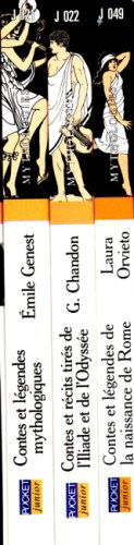 Contes et récits tirés de l'Illiade et de l'Odyssée, Contes et légendes mythologiques, Contes et légendes de la naissance de Rome