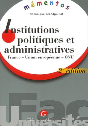 Mementos : Institutions politiques et administratives