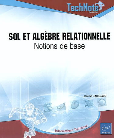 SQL et algèbre relationnel : notions de base