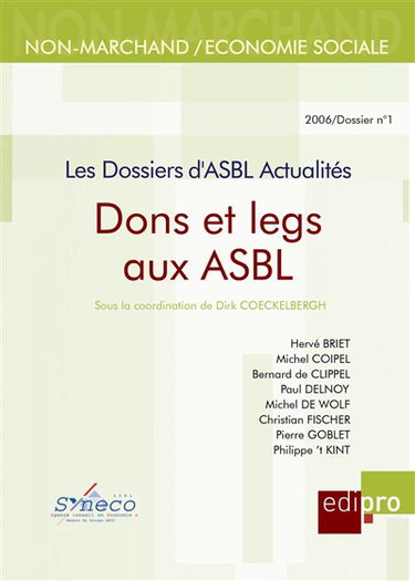 Dossiers d'ASBL actualités (Les), n° 1. Dons et legs aux ASBL