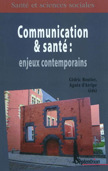 Communication et santé : enjeux contemporains