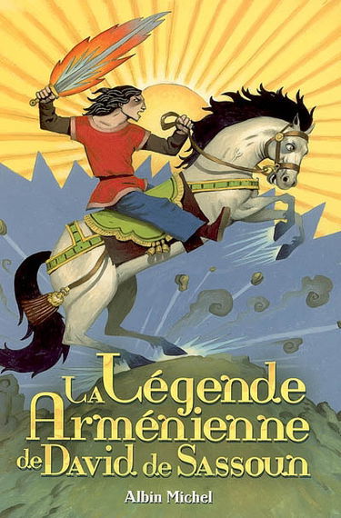 La légende arménienne de David de Sassoun