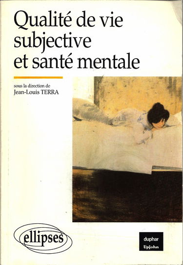 Qualité de vie subjective et santé mentale : aspects conceptuels et méthodologiques