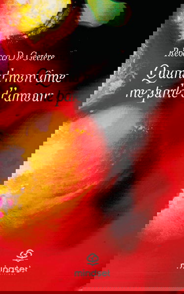 Quand mon âme me parle d'amour