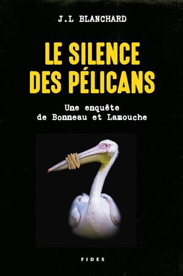 Couverture de Le silence des pélicans 1