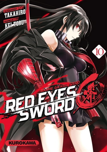 Couverture de Red eyes sword : akame ga kill ! : zero. Vol. 10