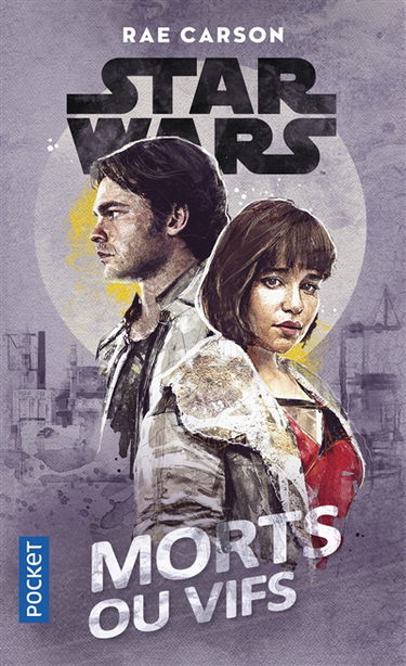 Star Wars : morts ou vifs