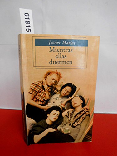 Couverture de Mientras ellas duermen par Javier Marias