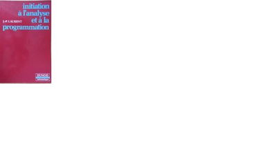 Initiation a l'analyse et a la programmation