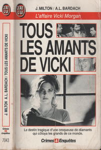Tous les amants de Vicki : l'affaire Vicki Morgan