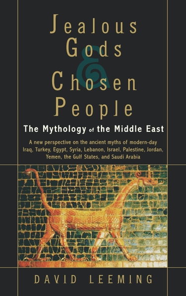 Couverture de Jealous Gods and Chosen People: The Mythology of the Middle East