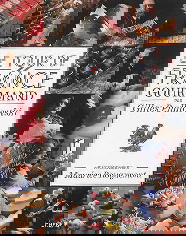 Le tour de France gourmand