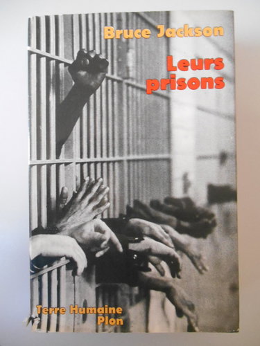 Leurs prisons : Autobiographie de prisonniers et d'ex-détenus américains