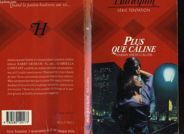 Plus que câline (Harlequin)