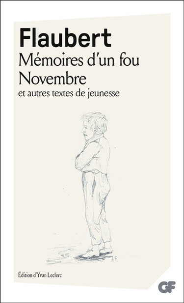 Mémoires d'un fou. Novembre : et autres textes de jeunesse