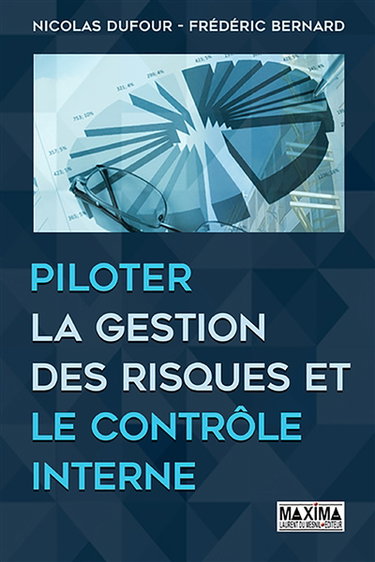 Couverture de Piloter la gestion des risques et le contrôle interne