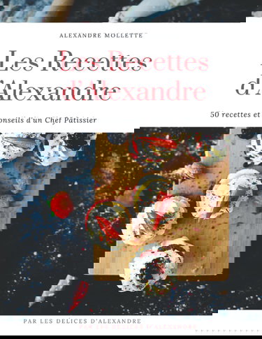 Les Recettes d'Alexandre