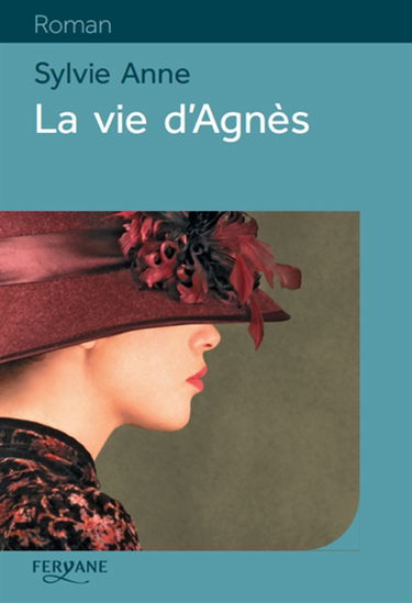 La vie d'Agnès