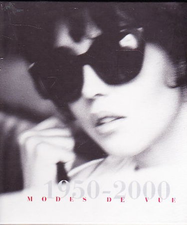Modes de vue 1950-2000