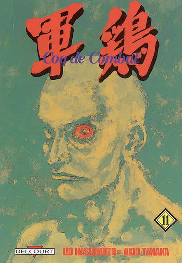 Coq de combat. Vol. 11