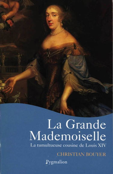 La Grande Mademoiselle