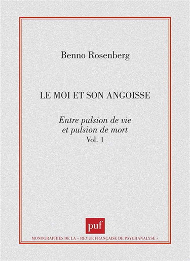 Le moi et son angoisse : entre pulsion de vie et pulsion de mort