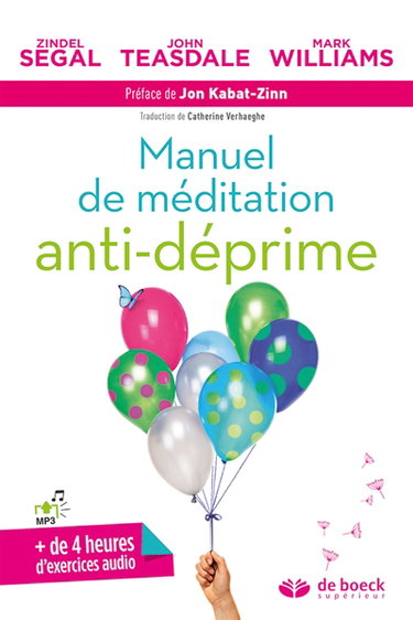 Manuel de méditation anti-déprime