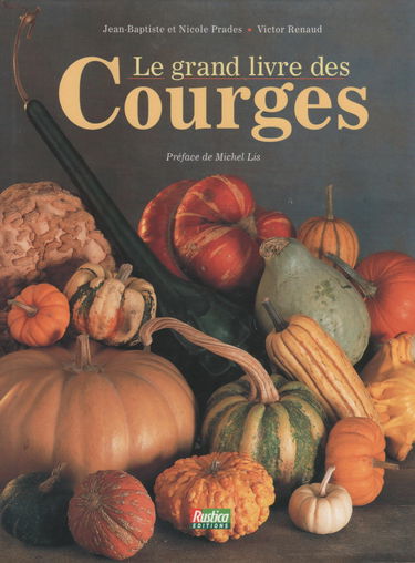Le grand livre des courges