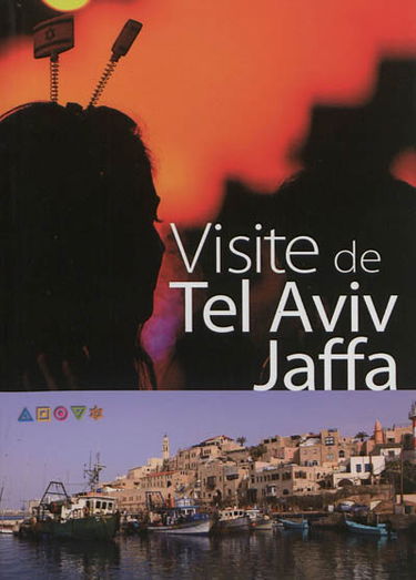 Visite de Tel Aviv-Jaffa