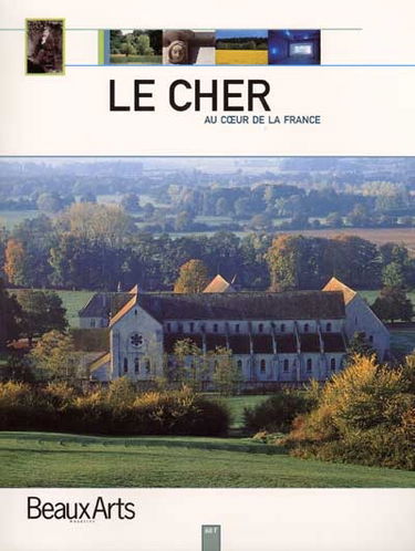 Le Cher au coeur de la France